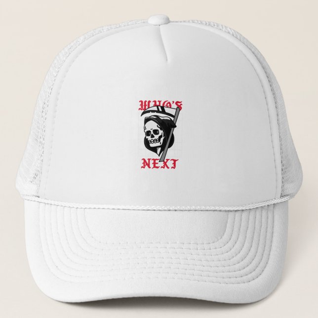 Who's Next with Grim Reaper Trucker Hat (Front)