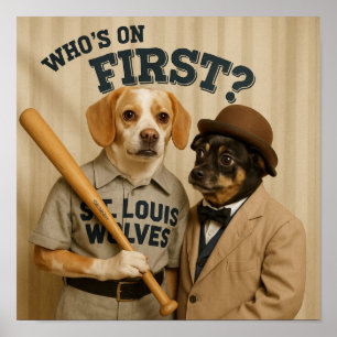 "Who's On First?" Poster