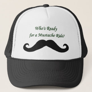 Who's Ready For A Moustache Ride? Trucker Hat