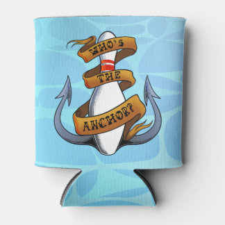 Who's the Anchor? Can Cooler