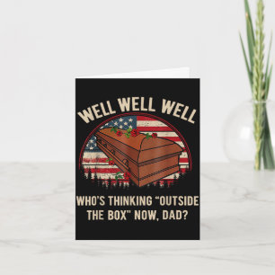 Who's thinking outside the box dad card
