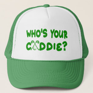  Who's Your Caddie Golfer Hat - Green