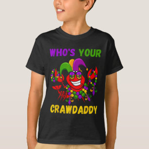 Who's Your Crawdaddy Crawfish Jester Beads Funny M T-Shirt