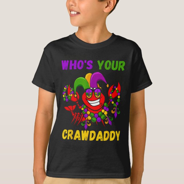 Who's Your Crawdaddy Crawfish Jester Beads Funny M T-Shirt (Front)