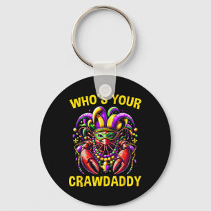 Whos Your Crawdaddy Crawfish Jester Beads Funny Ma Key Ring