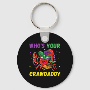 Whos Your Crawdaddy Crawfish Jester Beads Funny Ma Key Ring