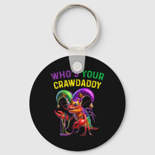 Whos Your Crawdaddy Crawfish Jester Beads Funny Ma Key Ring