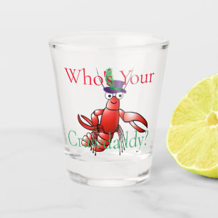 Who's Your Crawdaddy? Thunder_Cove Shot Glass