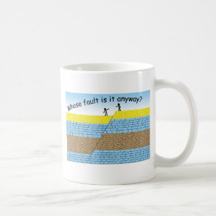 Whose fault? coffee mug
