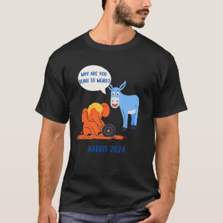 Why are you being so weird Harris 2024 tshirt