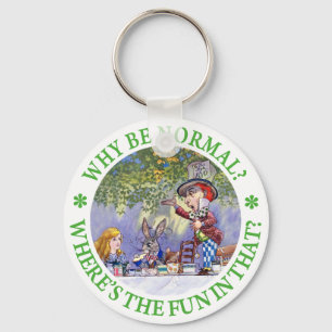 WHY BE NORMAL? KEY RING
