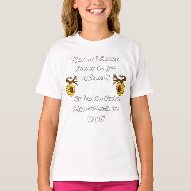 Why can bees do so well? T-Shirt (Front)