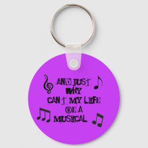 Why can't my life be a musical keychain