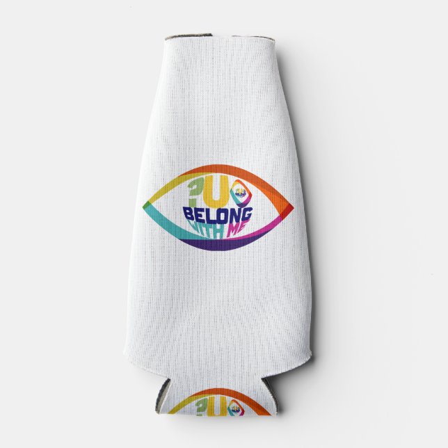 Why Can't You See You Belong With Me Bottle Cooler (Front)