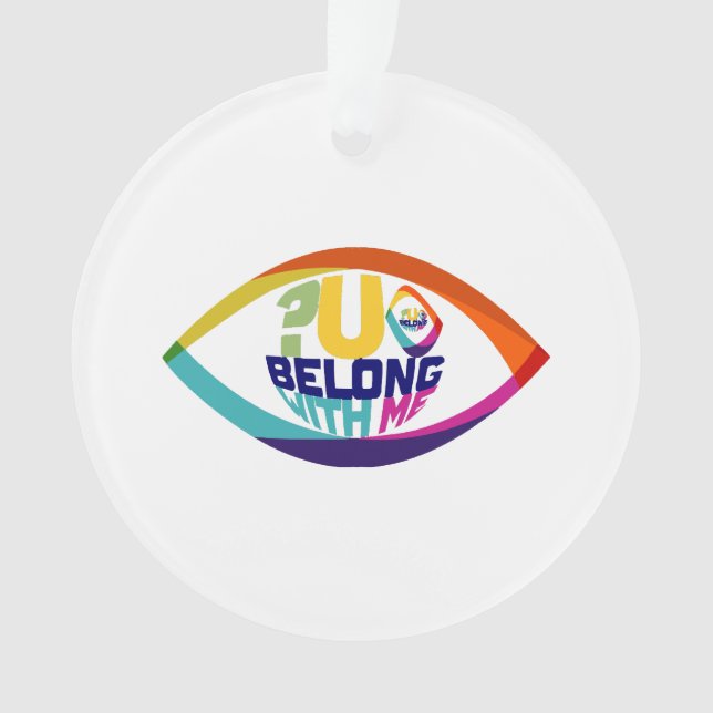 Why Can't You See You Belong With Me Ornament (Front)
