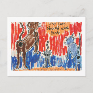 Why Cats Should Wear Pants Postcard