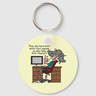 Why Chance Hard Work Humour Key Ring