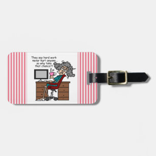 Why Chance Hard Work Humour Luggage Tag