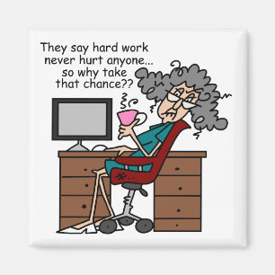 Why Chance Hard Work Humour Magnet
