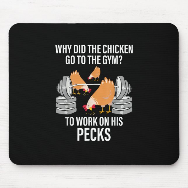 Why Did The Chicken Go To The Gym Funny Animal Mouse Mat (Front)