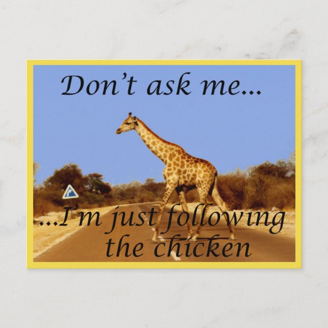 Why did the giraffe cross the road? postcard (Front)