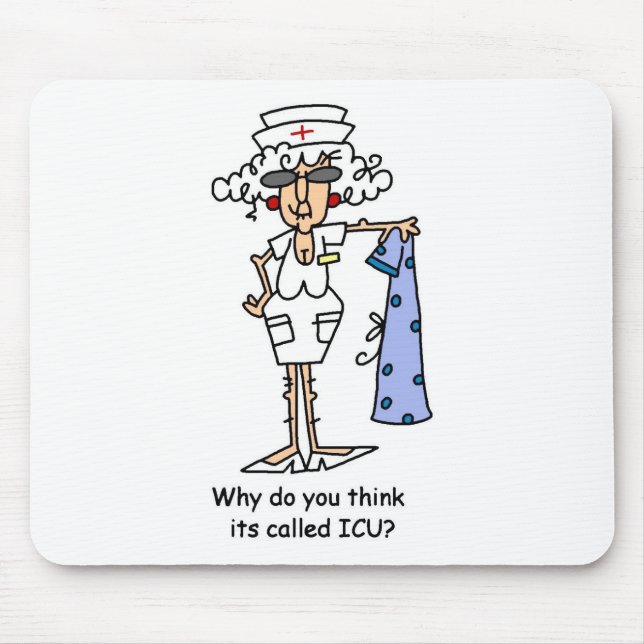 Why do you think it's called ICU? Mouse Mat (Front)