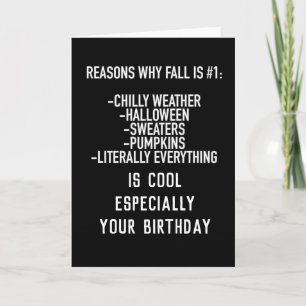 WHY "FALL OR AUTUMN BIRTHDAYS" ARE SO COOL CARD