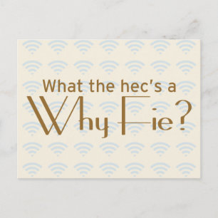 Why Fie? Postcard