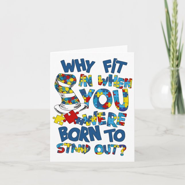 Why Fit Autism When You Were Born To Awareness Sta Card (Front)