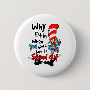 Why Fit In Doctor Teacher Cat In Hat Cool Autism A 6 Cm Round Badge