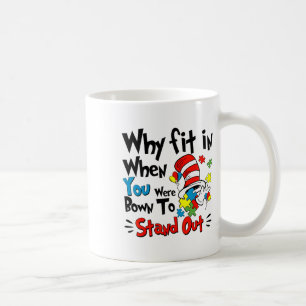 Why Fit In Doctor Teacher Cat In Hat Cool Autism A Coffee Mug