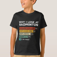 Why I Lose At Badminton Funny 