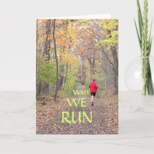 "WHY I RUN" /RUNNER IN RED JACKET/RUNNING IN WOODS CARD (Front)