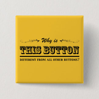 Why is this button? 15 cm square badge