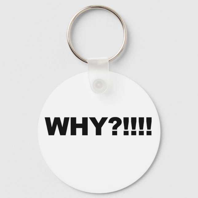 WHY?!!! KEY RING (Front)
