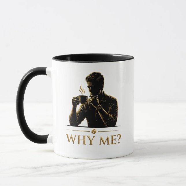 Why Me? Minimalist Aesthetic Coffee Mug – Designed (Left)
