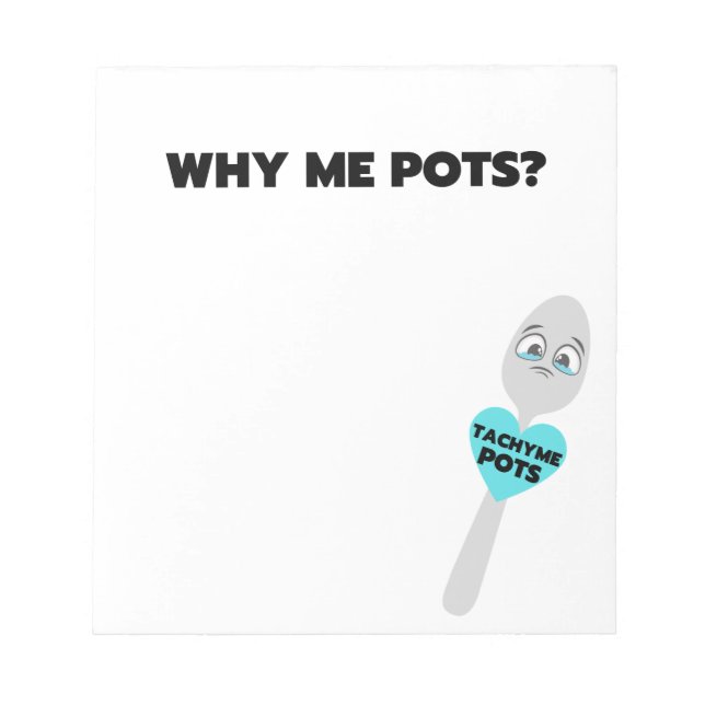 Why Me Pots? Bold Print Notepad (Front)