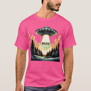 Why People Tend To Believe Ufo T-Shirt