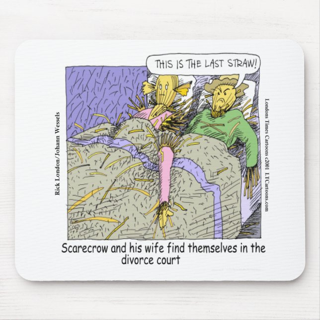 Why Scarecrows Divorce Funny Mouse Mat (Front)