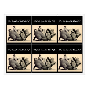 Why Take Home the Whole Pig? Funny Wine Labels