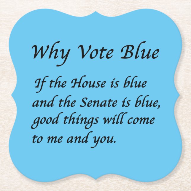 Why Vote Blue in 2022 Paper Coaster (Front)