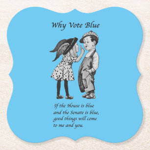 Why Vote Blue in 2022 Paper Coaster