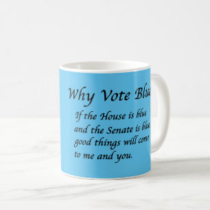 Why Vote Blue in 2026 Coffee Mug