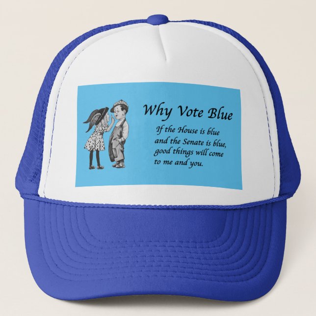 Why Vote Blue in 2026 Trucker Hat (Front)