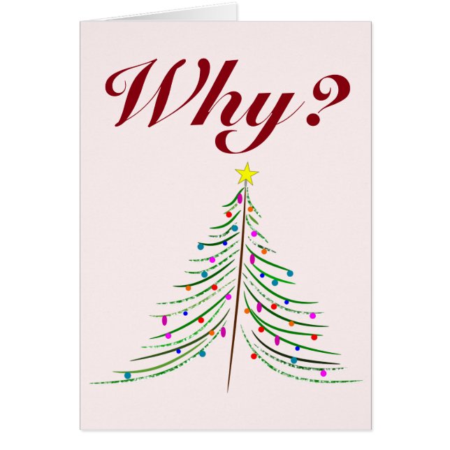 Why? Why does it have to be Christmas, yet again? (Front)