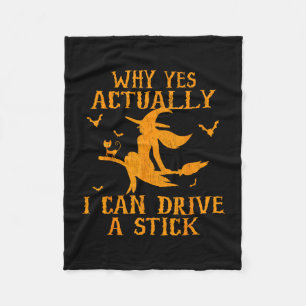 Why yes actually i can drive a stick fleece blanket