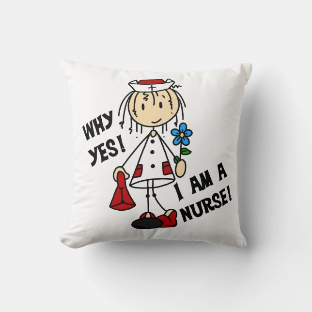 Why Yes I am a Nurse Cushion (Front)