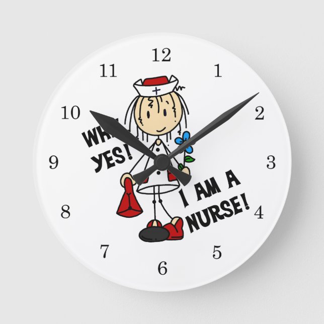 Why Yes I am a Nurse Round Clock (Front)
