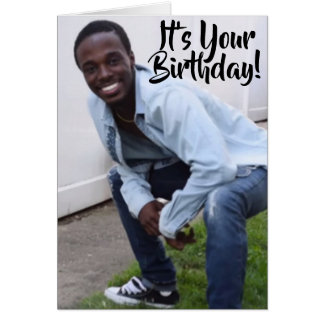 Why You Always Lyin Birthday Card