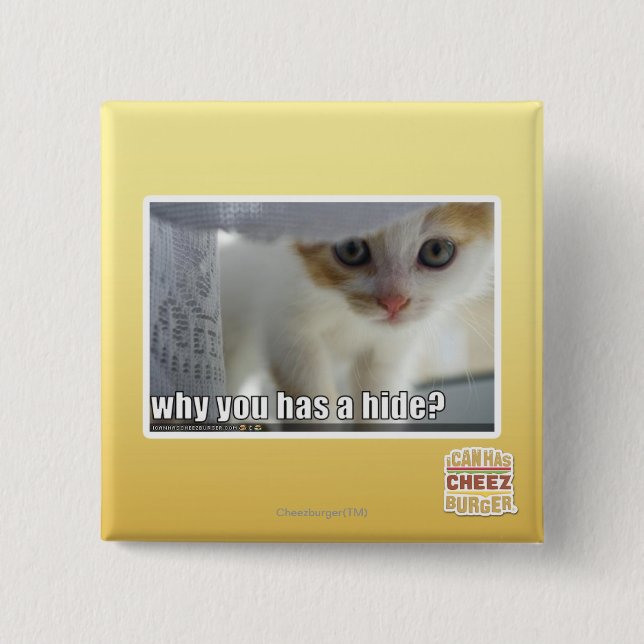 Why you has a hide? 15 cm square badge (Front)